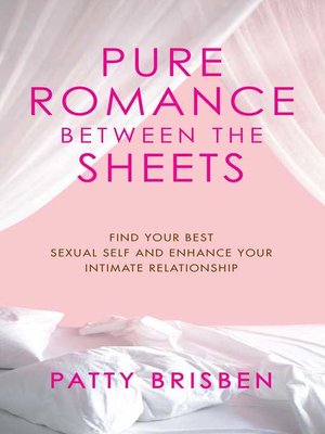 cover image of Pure Romance Between the Sheets